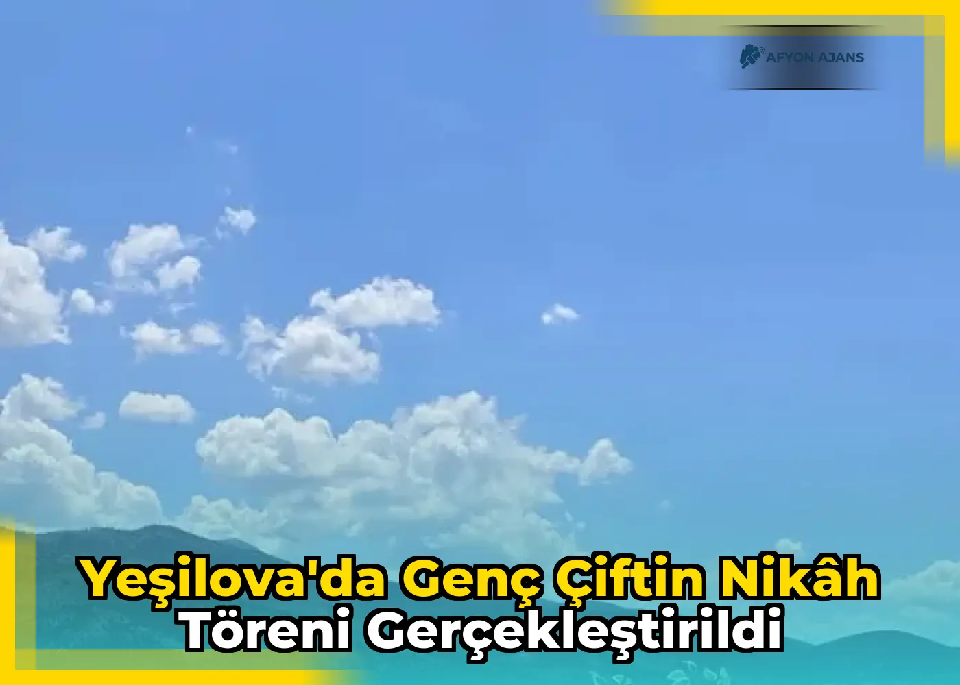 Yeşilova'da genç çiftin nikâh töreni gerçekleştirildi