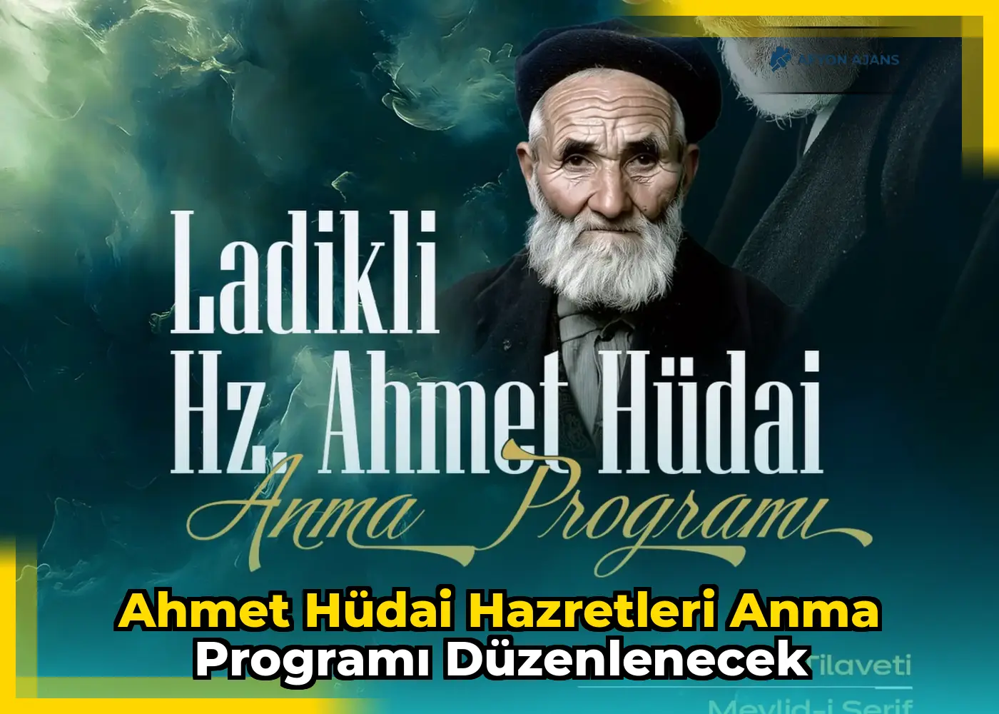 Ahmet Hüdai Hazretleri anma programı düzenlenecek
