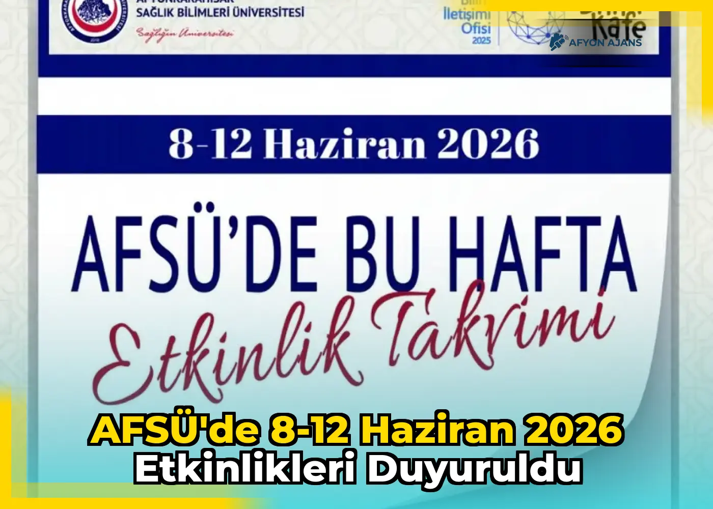 AFSÜ'de 8-12 Haziran 2026 Etkinlikleri Duyuruldu