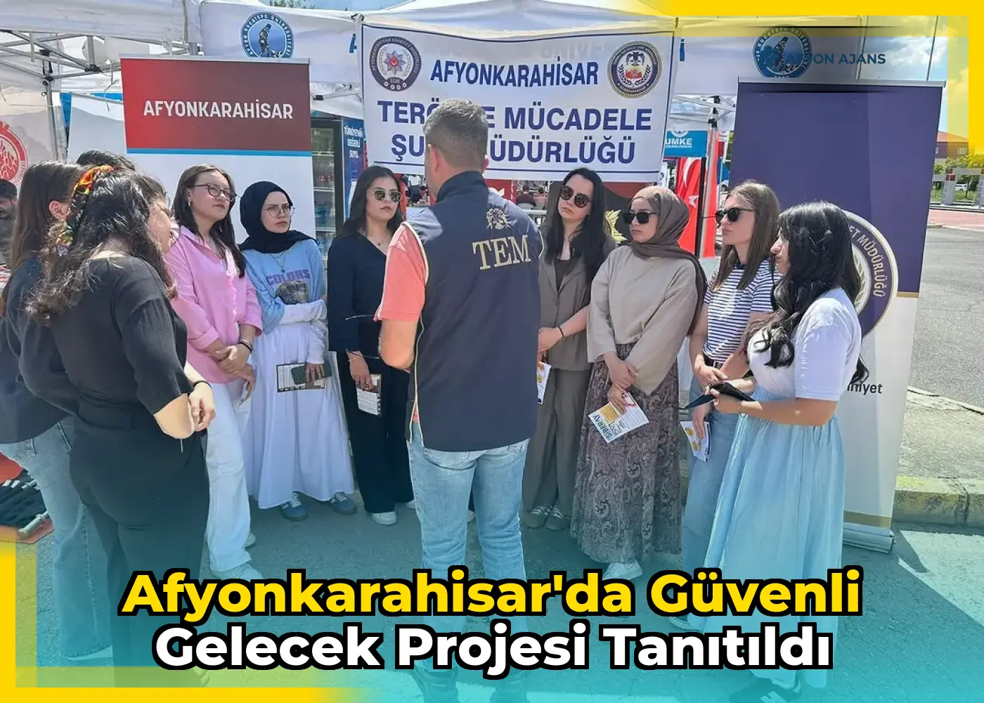 Afyonkarahisar'da Güvenli Gelecek Projesi Tanıtıldı