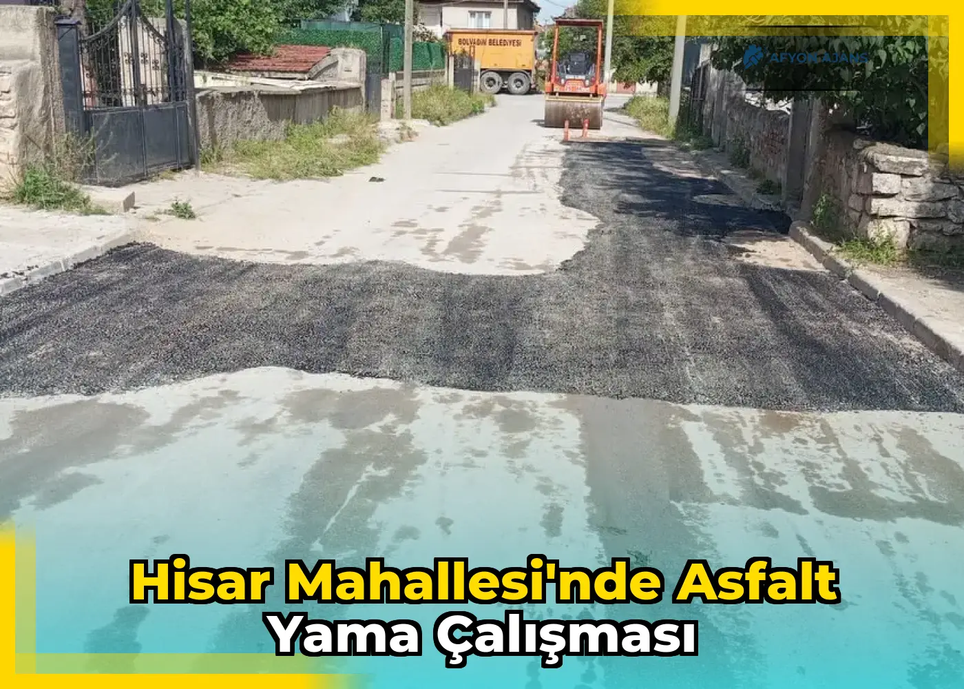 Hisar Mahallesi'nde Asfalt Yama Çalışması