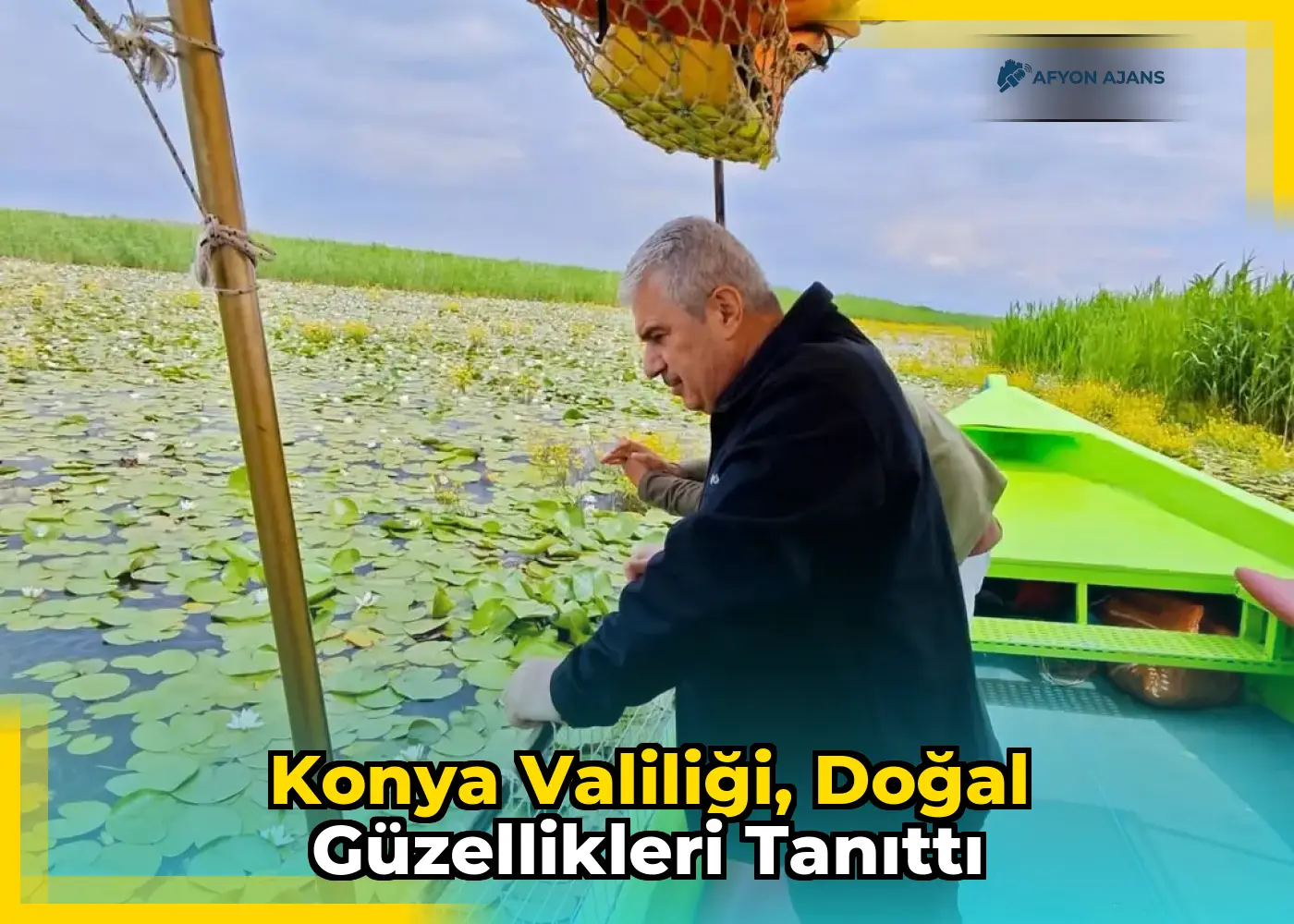 Konya Valiliği, Doğal Güzellikleri Tanıttı