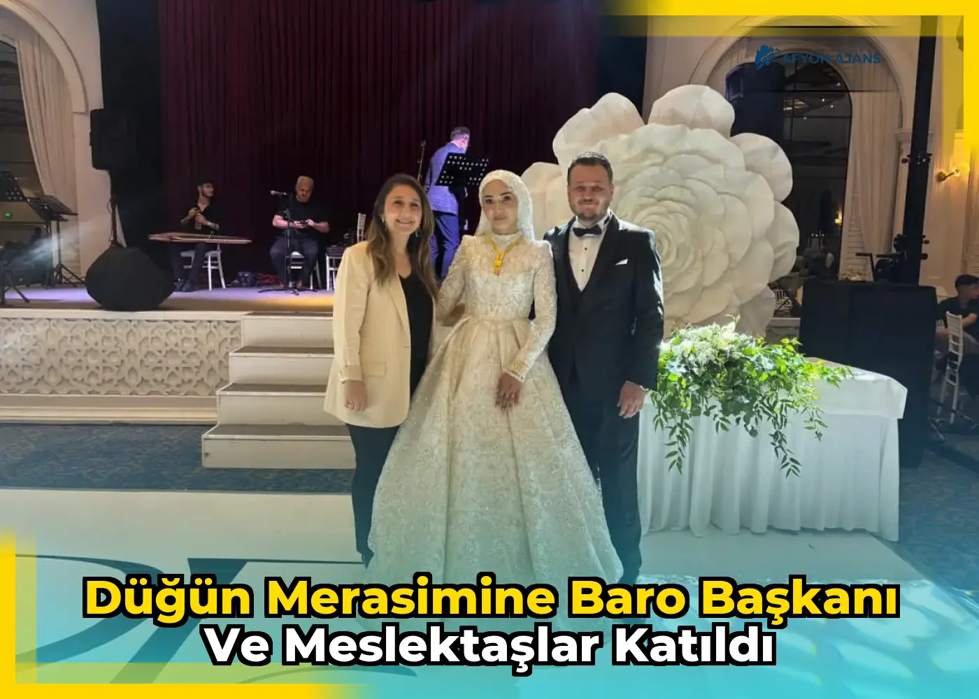 Düğün merasimine Baro Başkanı ve meslektaşlar katıldı