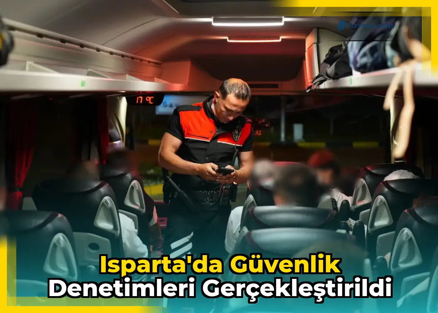 Isparta'da Güvenlik Denetimleri Gerçekleştirildi