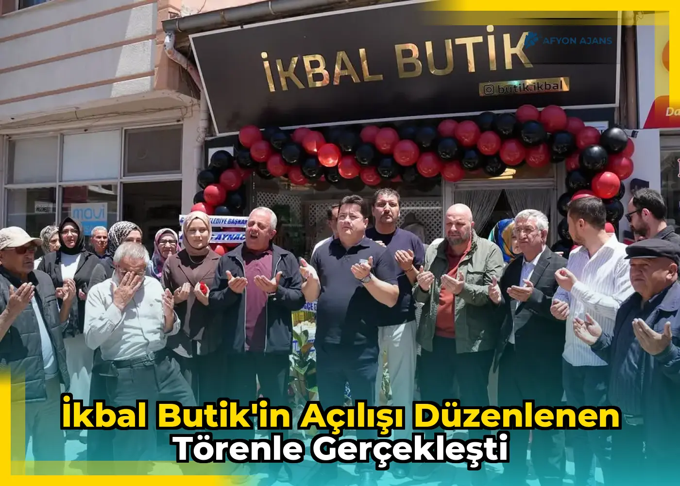 İkbal Butik'in açılışı düzenlenen törenle gerçekleşti