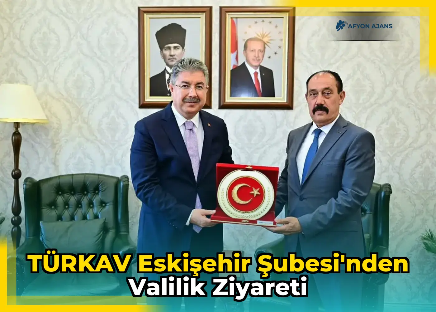 TÜRKAV Eskişehir Şubesi'nden Valilik Ziyareti