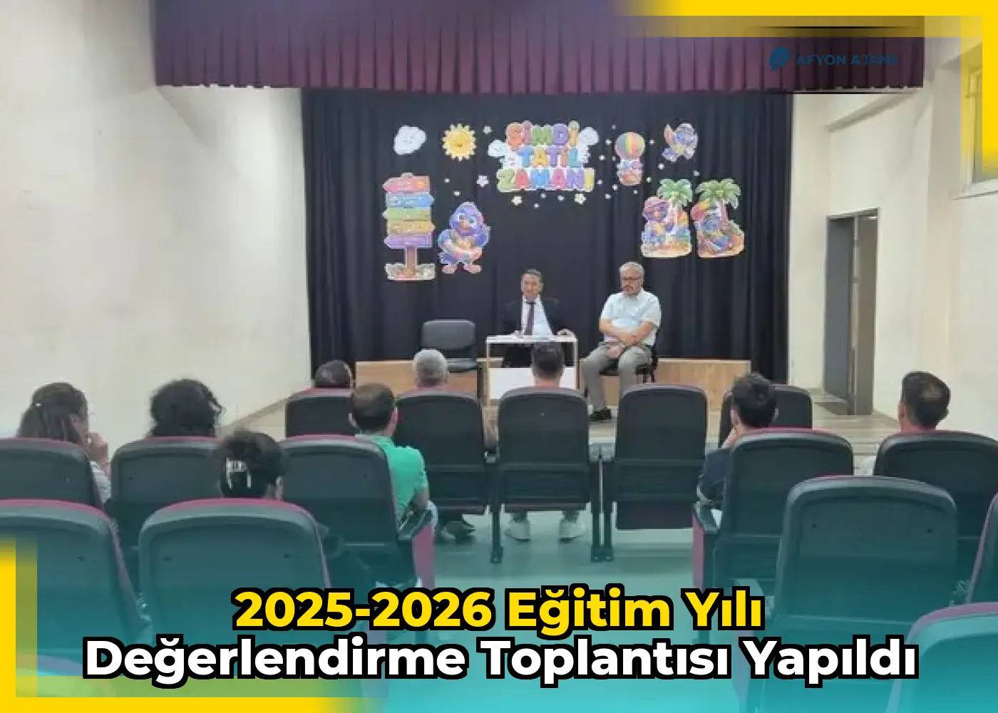 2025-2026 Eğitim Yılı Değerlendirme Toplantısı Yapıldı