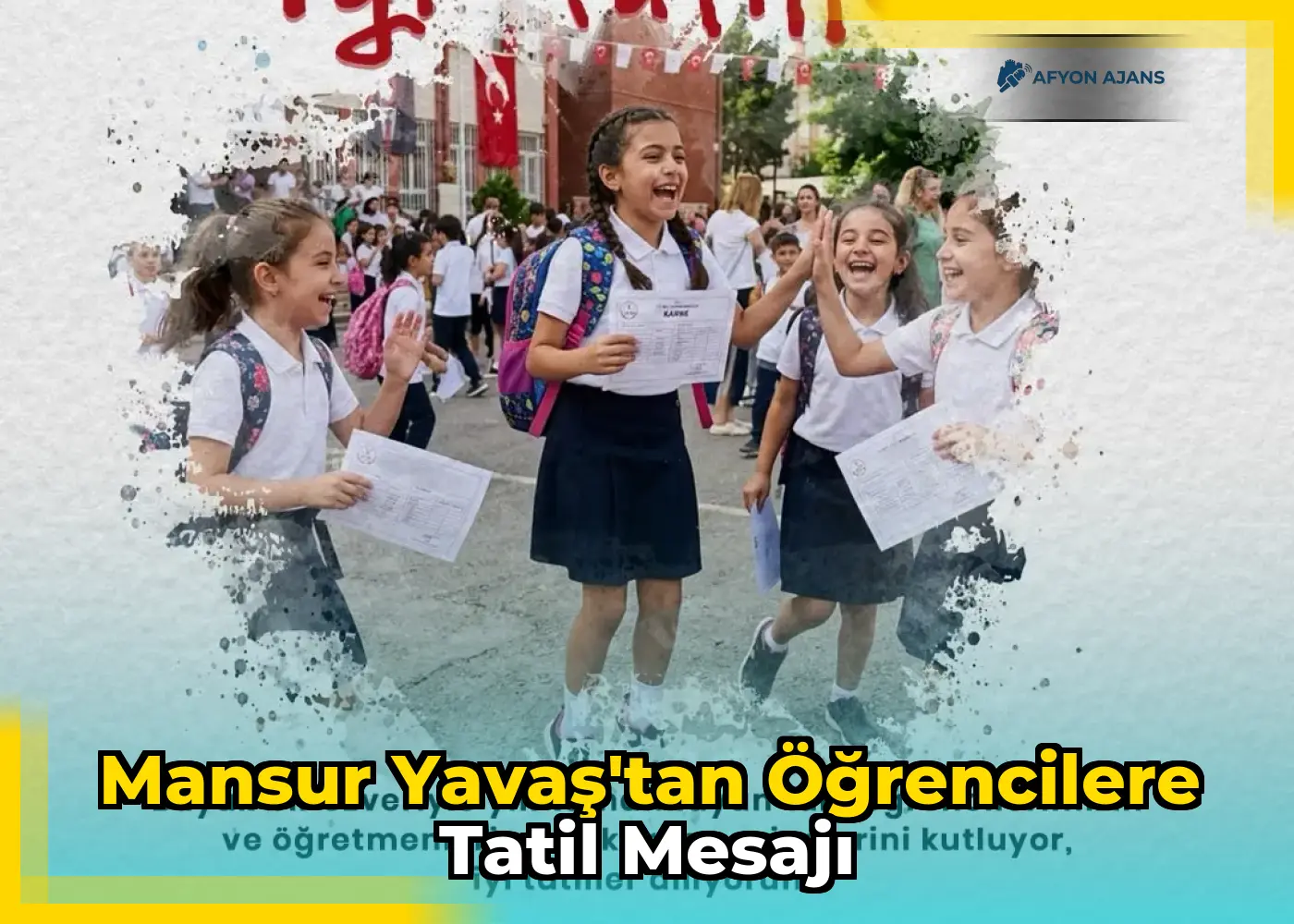 Mansur Yavaş'tan öğrencilere tatil mesajı