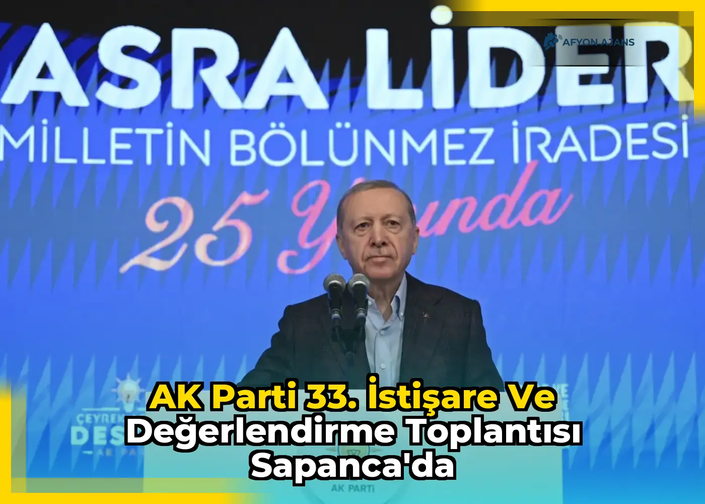 AK Parti 33. İstişare ve Değerlendirme Toplantısı Sapanca'da