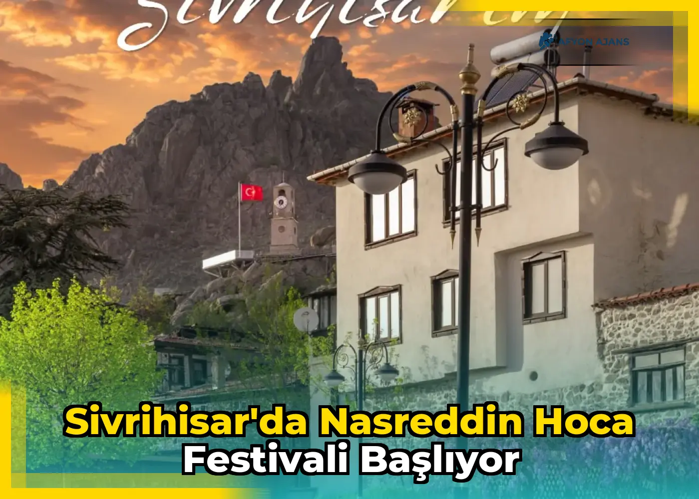 Sivrihisar'da Nasreddin Hoca Festivali Başlıyor