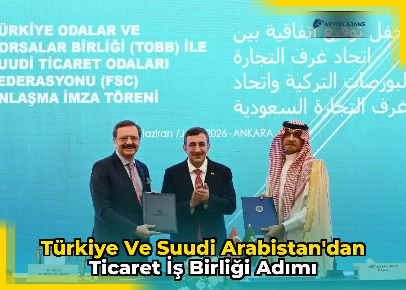 Türkiye ve Suudi Arabistan'dan ticaret iş birliği adımı