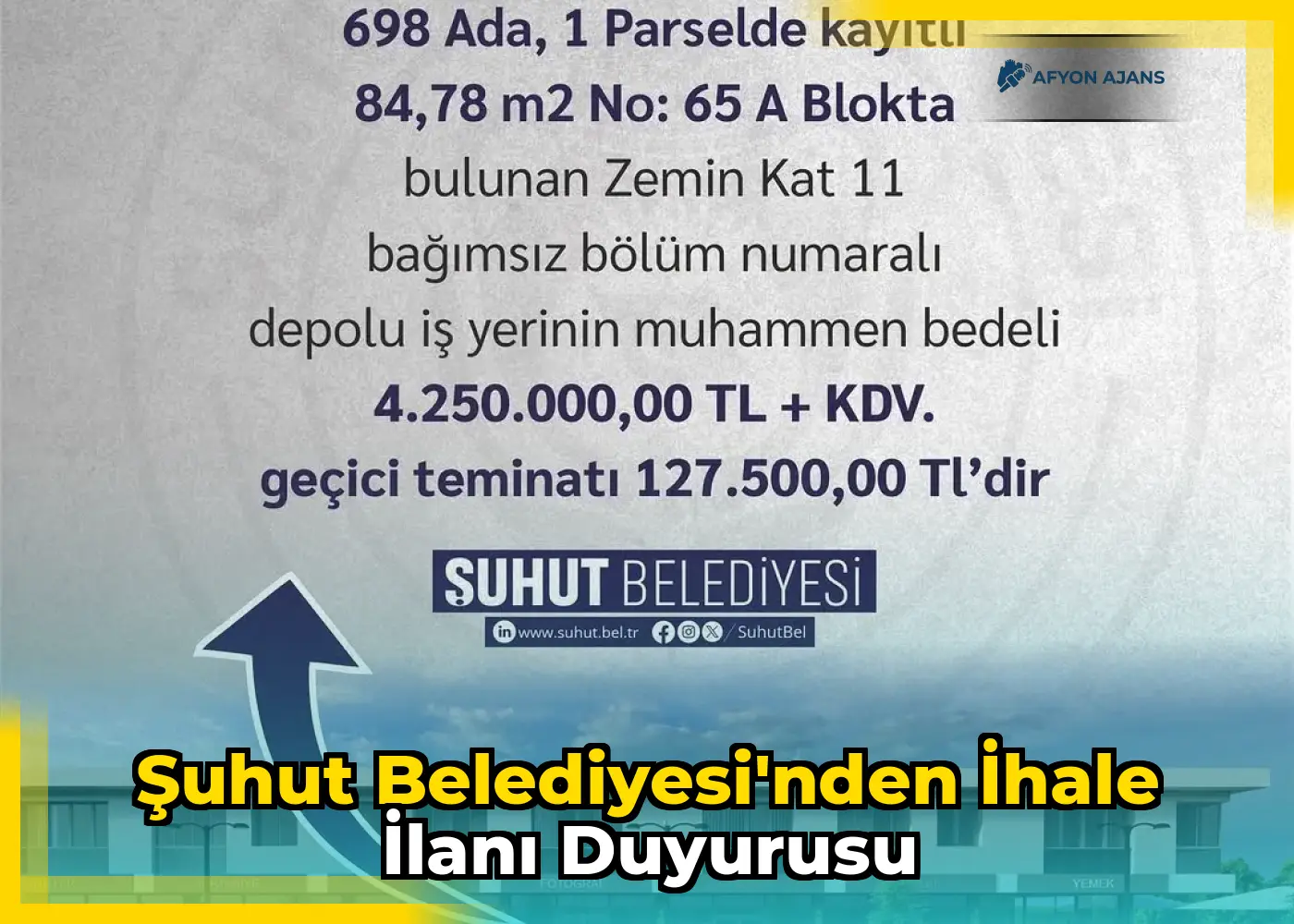 Şuhut Belediyesi'nden ihale ilanı duyurusu