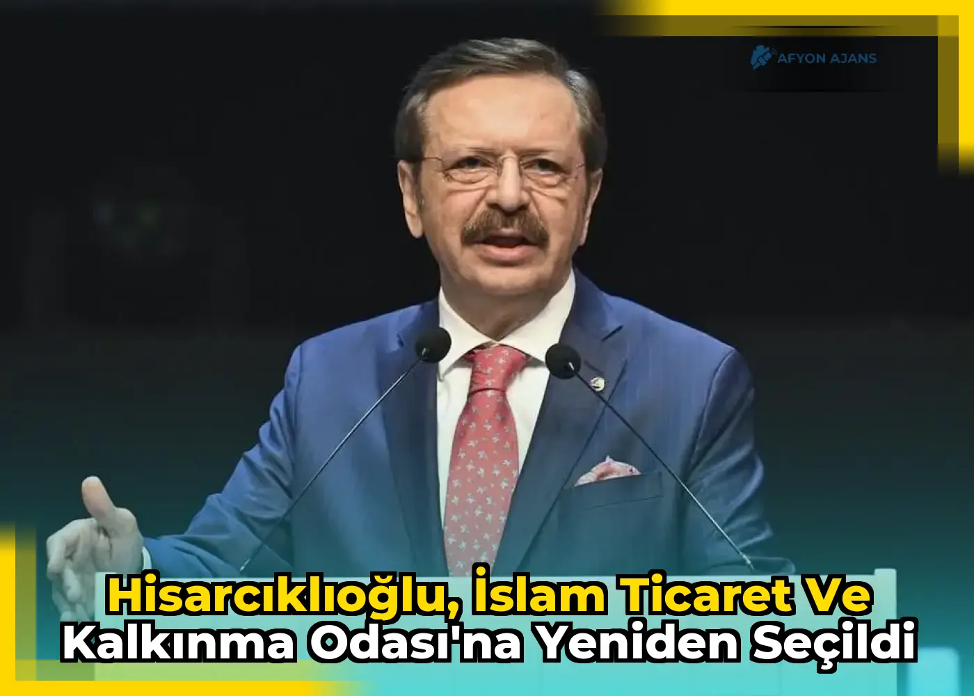 Hisarcıklıoğlu, İslam Ticaret ve Kalkınma Odası'na yeniden seçildi