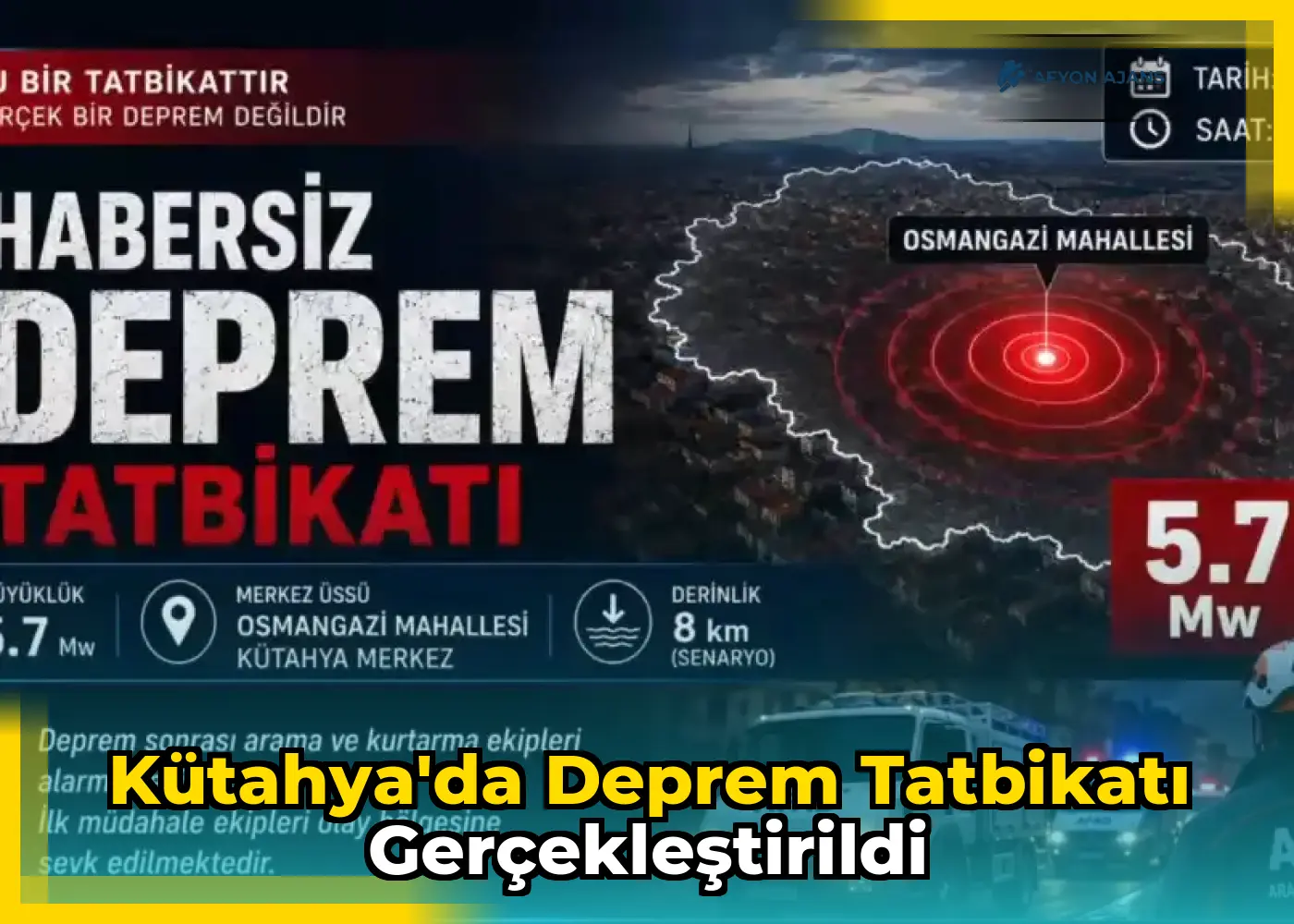 Kütahya'da Deprem Tatbikatı Gerçekleştirildi