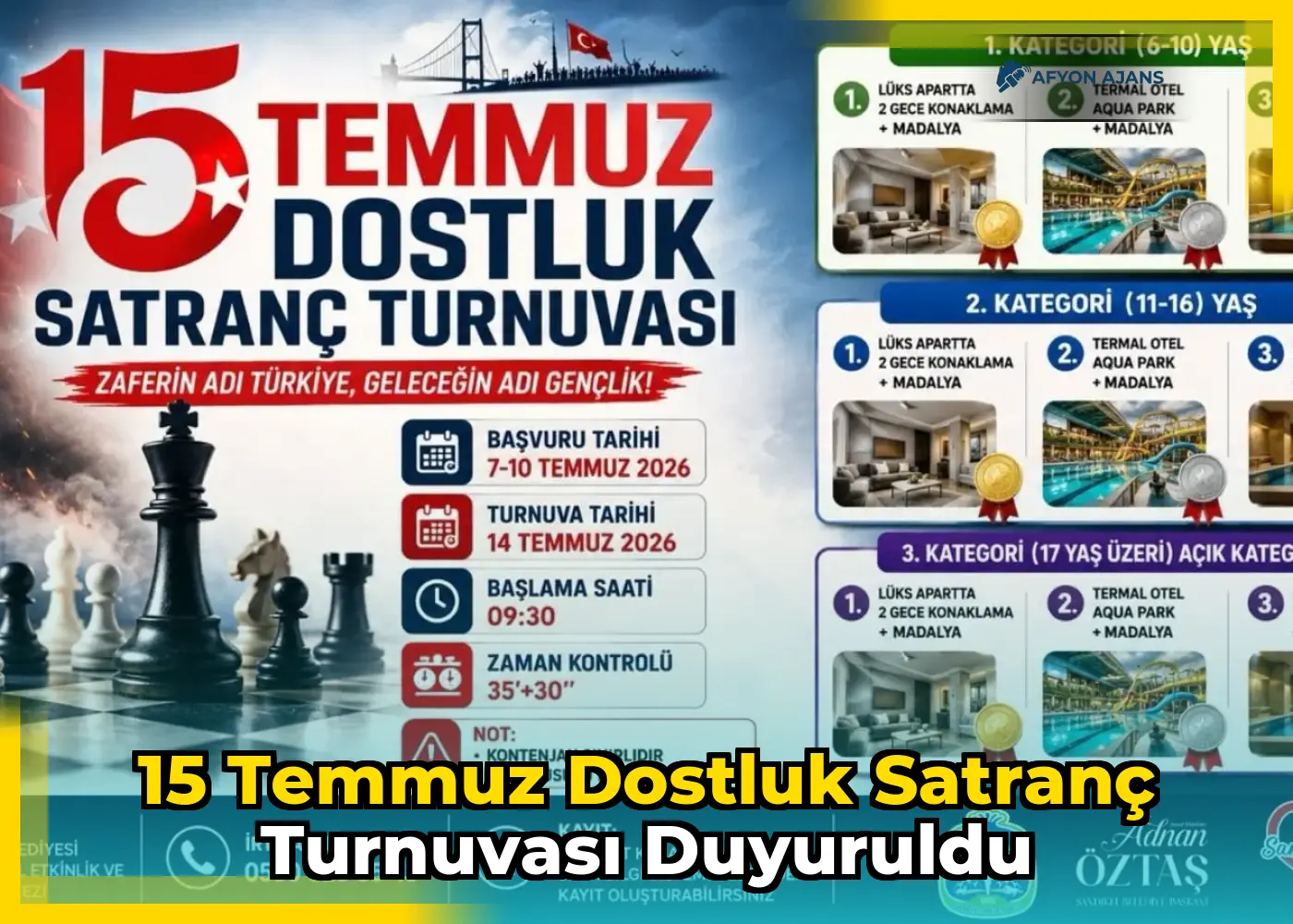 15 Temmuz Dostluk Satranç Turnuvası Duyuruldu