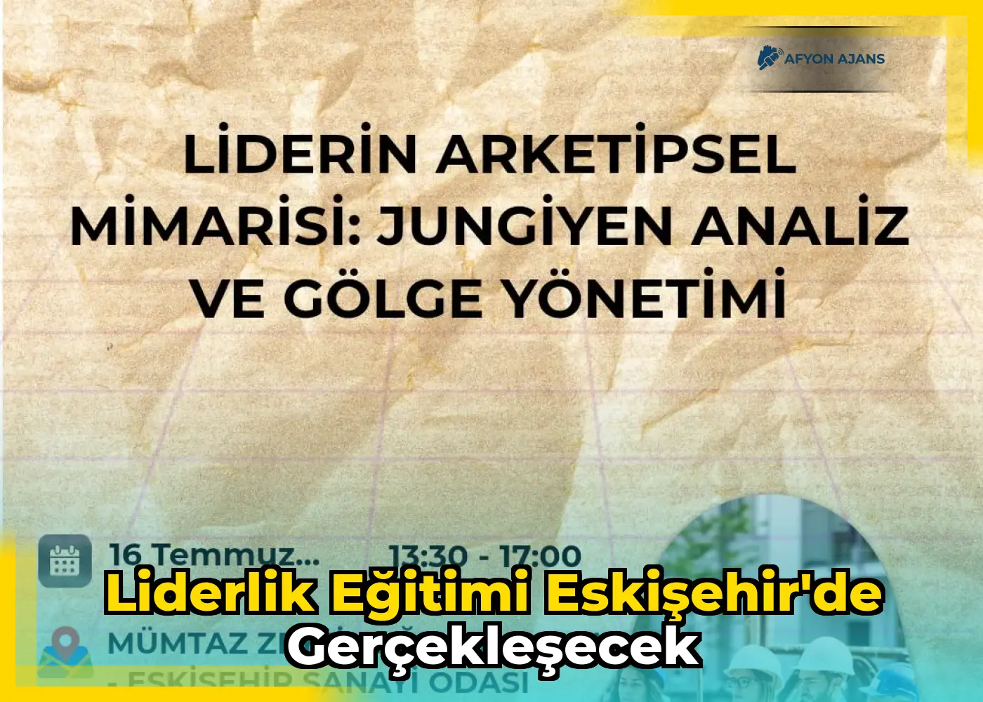 Liderlik Eğitimi Eskişehir'de Gerçekleşecek