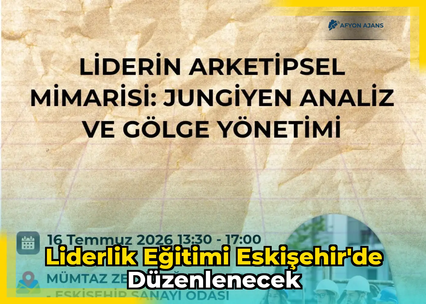 Liderlik Eğitimi Eskişehir'de Düzenlenecek
