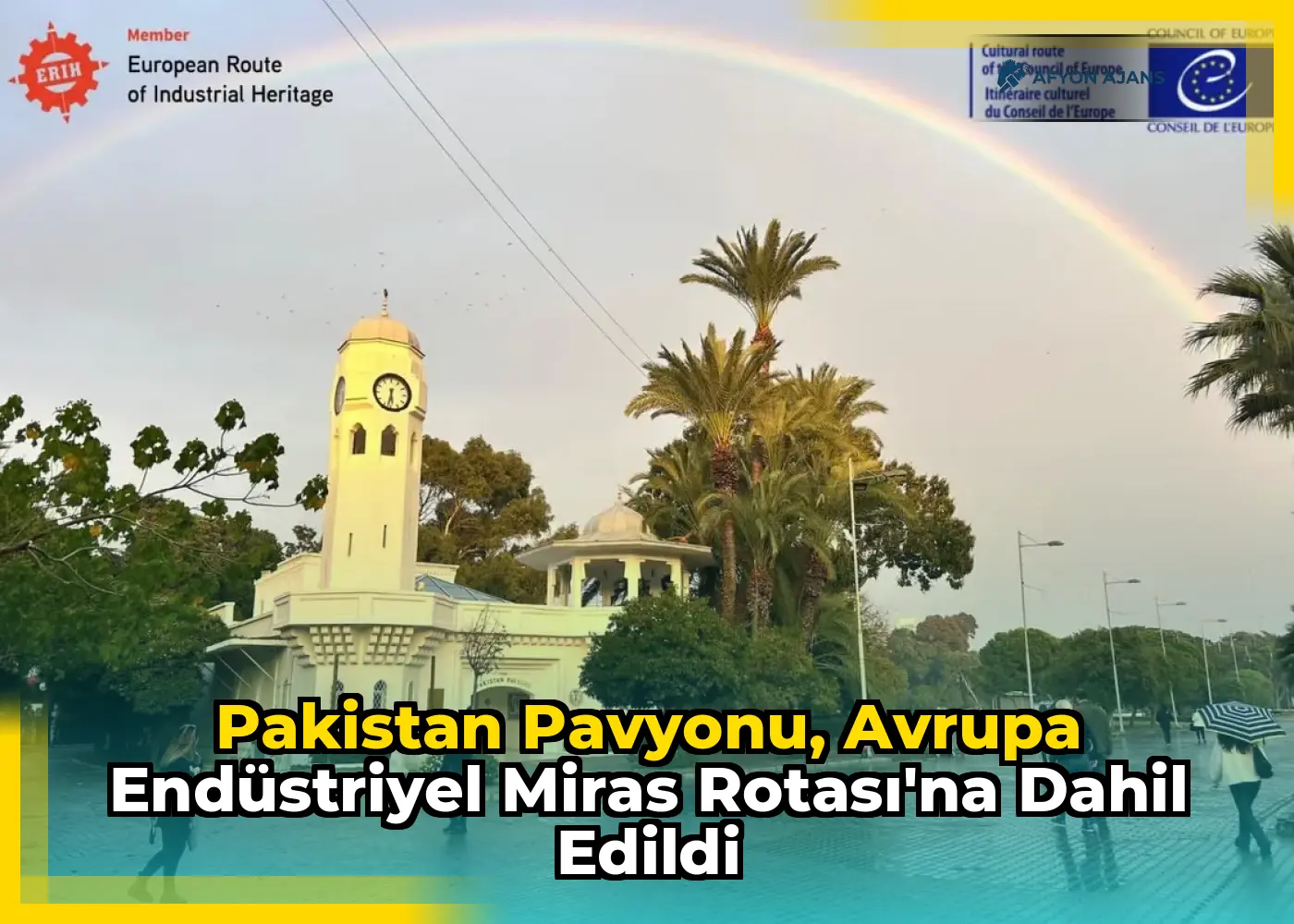 Pakistan Pavyonu, Avrupa Endüstriyel Miras Rotası'na dahil edildi