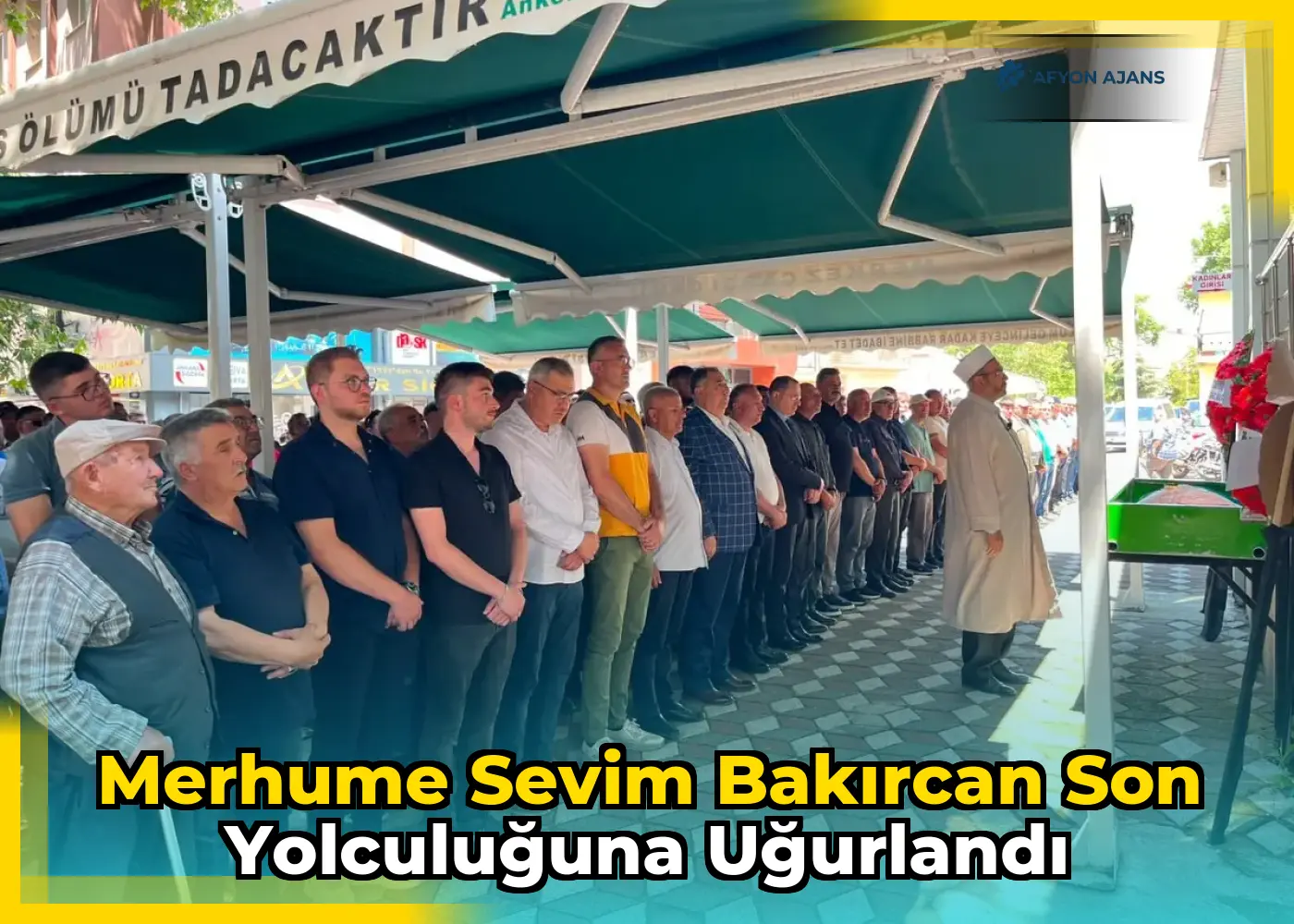 Merhume Sevim Bakırcan son yolculuğuna uğurlandı