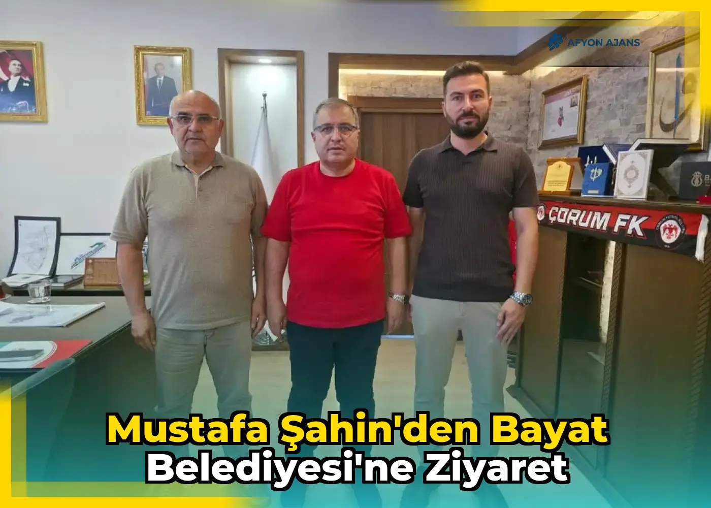 Mustafa Şahin'den Bayat Belediyesi'ne Ziyaret