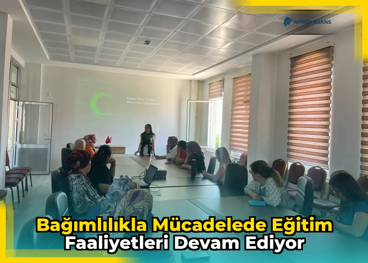Bağımlılıkla Mücadelede Eğitim Faaliyetleri Devam Ediyor