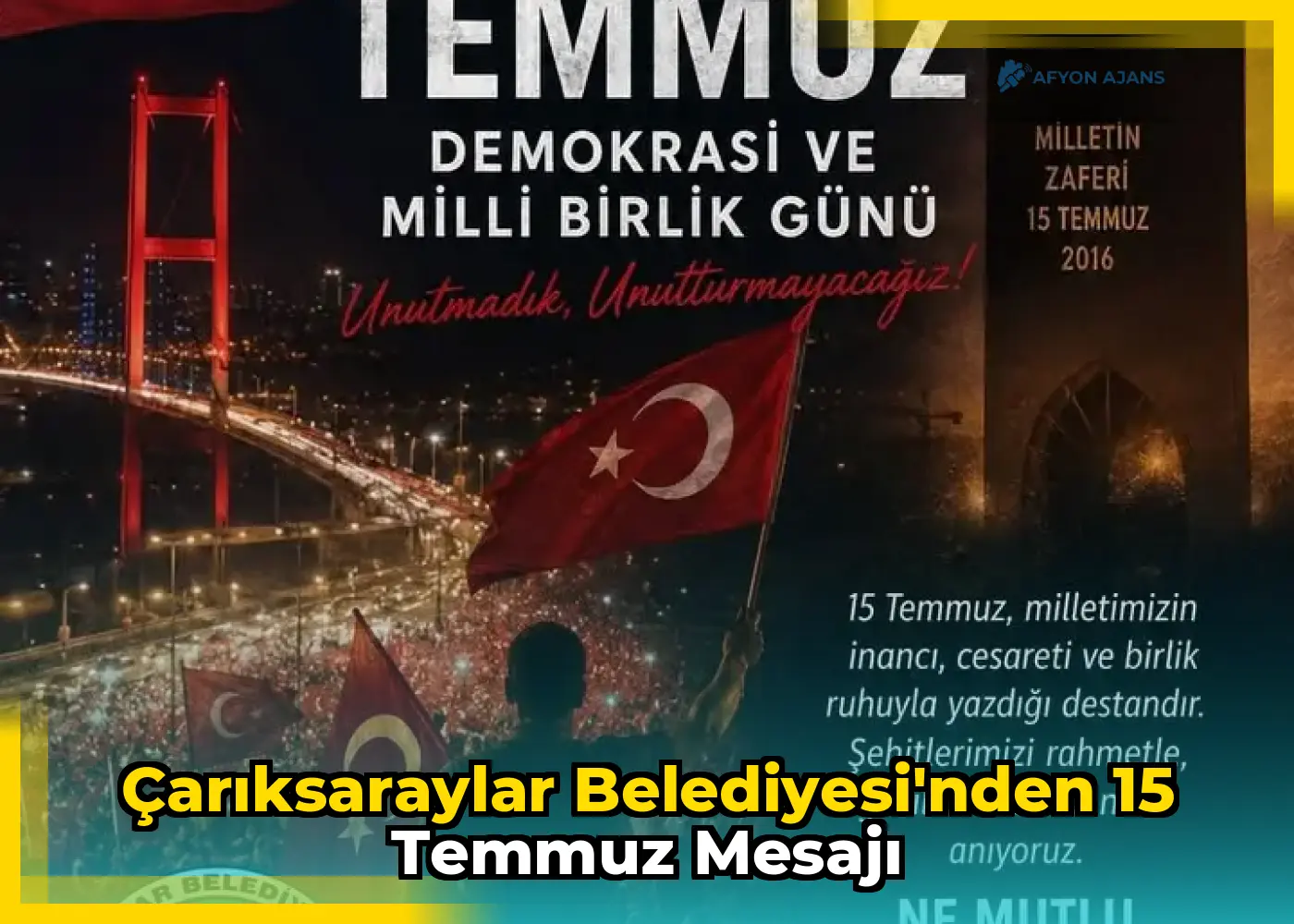 Çarıksaraylar Belediyesi'nden 15 Temmuz mesajı