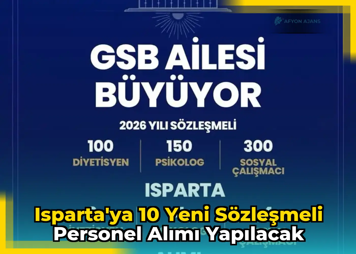 Isparta'ya 10 yeni sözleşmeli personel alımı yapılacak