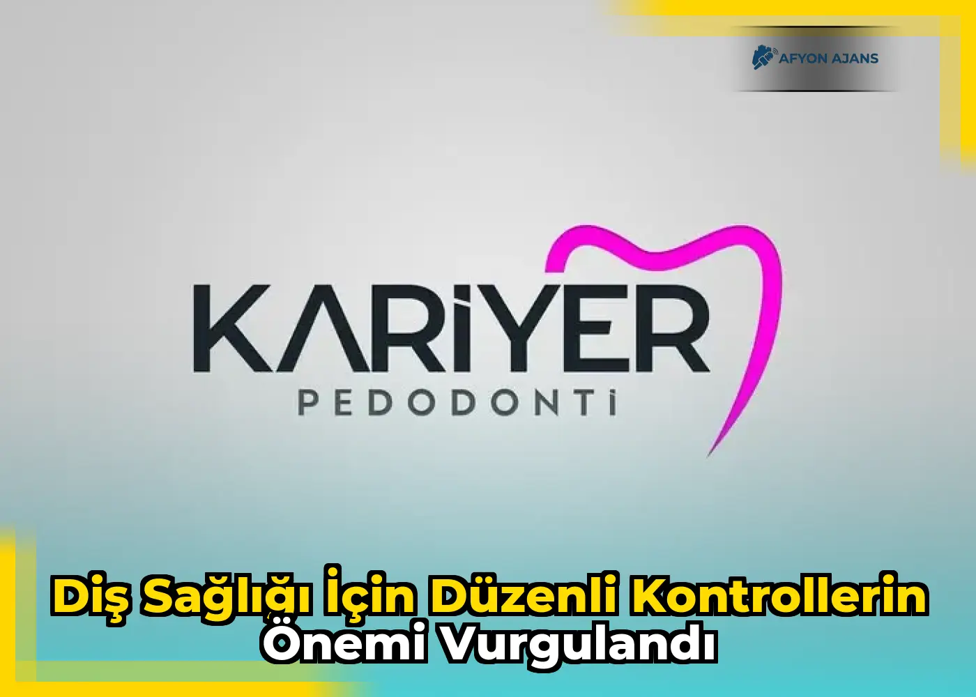 Diş sağlığı için düzenli kontrollerin önemi vurgulandı
