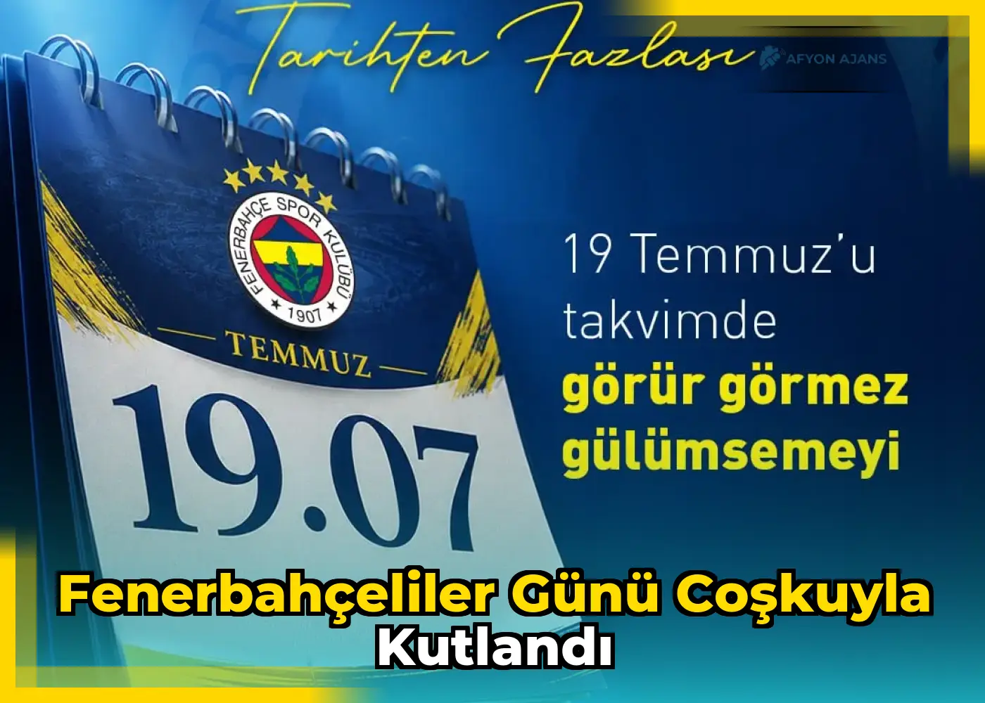 Fenerbahçeliler Günü coşkuyla kutlandı
