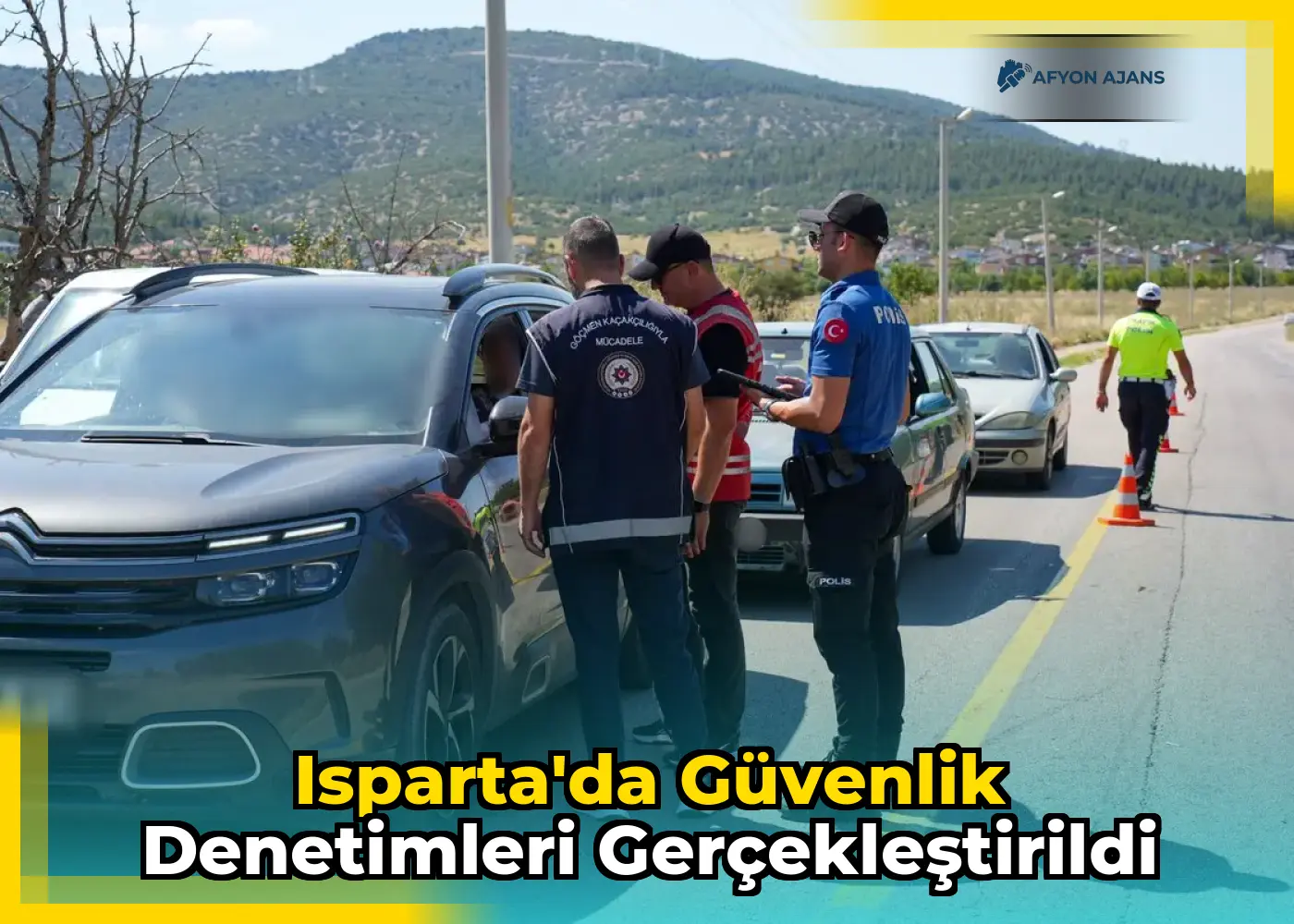Isparta'da Güvenlik Denetimleri Gerçekleştirildi