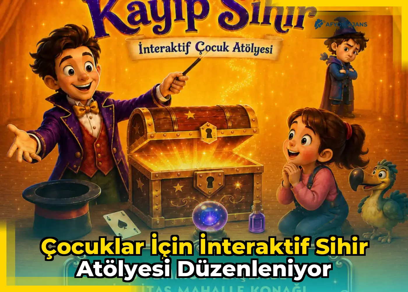 Çocuklar için interaktif sihir atölyesi düzenleniyor