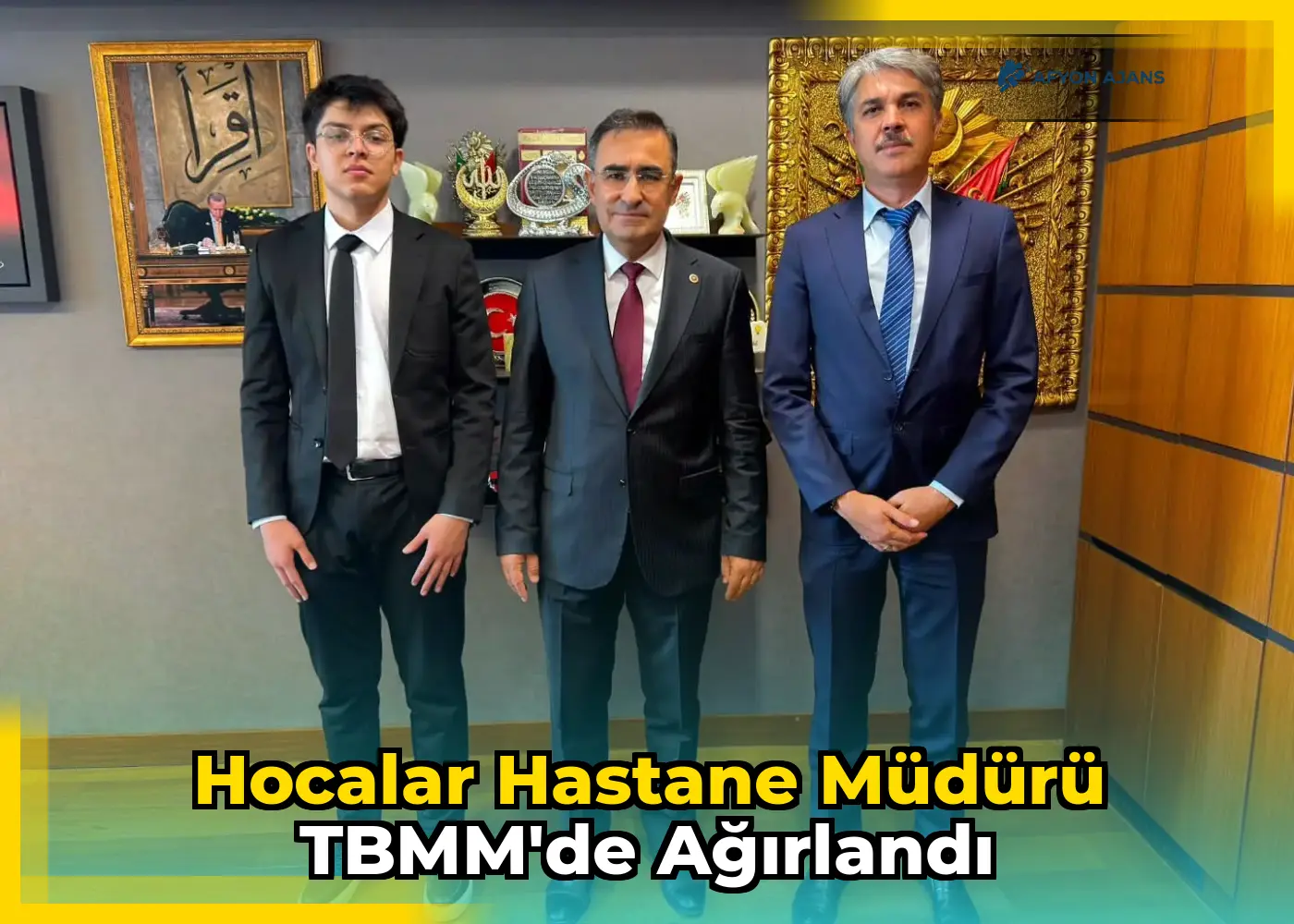Hocalar Hastane Müdürü TBMM'de ağırlandı