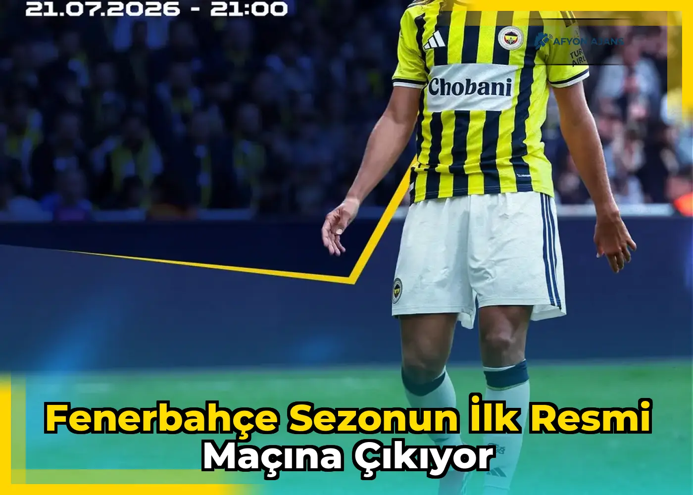 Fenerbahçe sezonun ilk resmi maçına çıkıyor