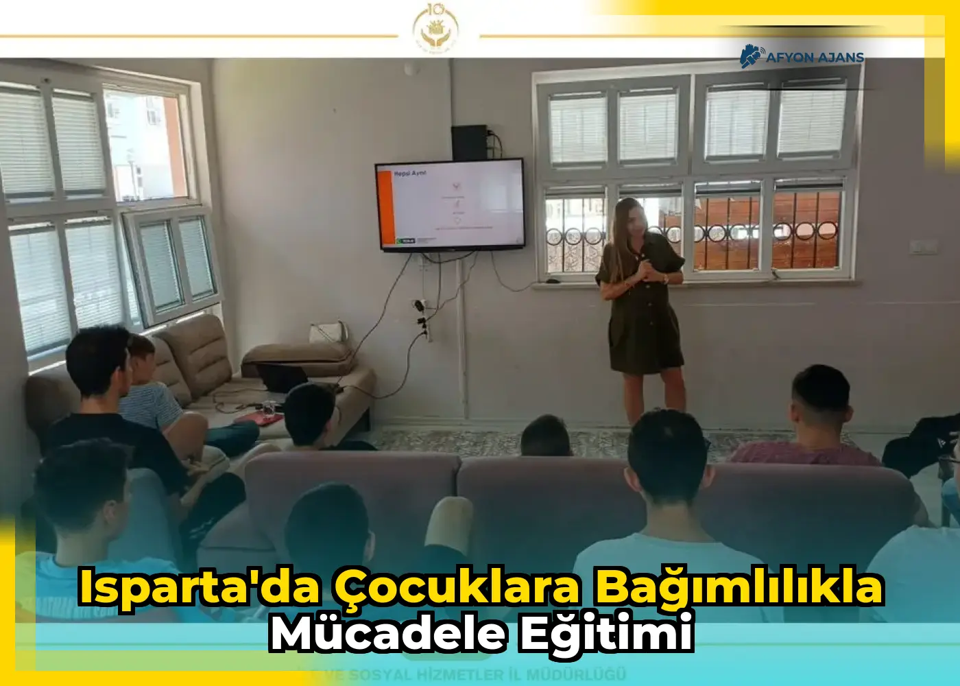 Isparta'da çocuklara bağımlılıkla mücadele eğitimi