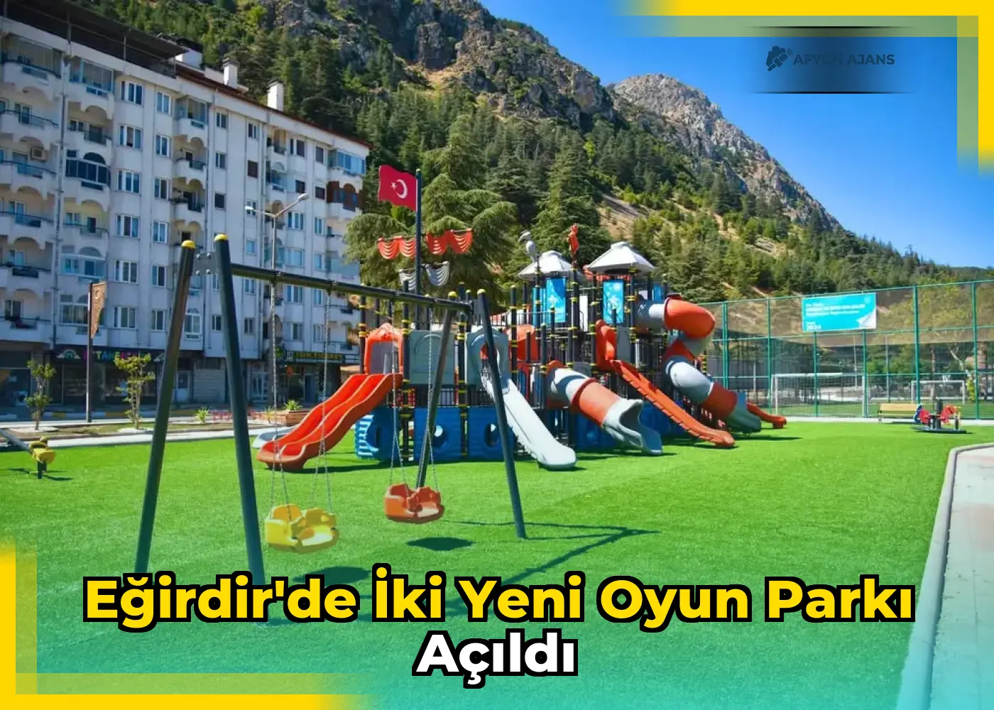 Eğirdir'de İki Yeni Oyun Parkı Açıldı
