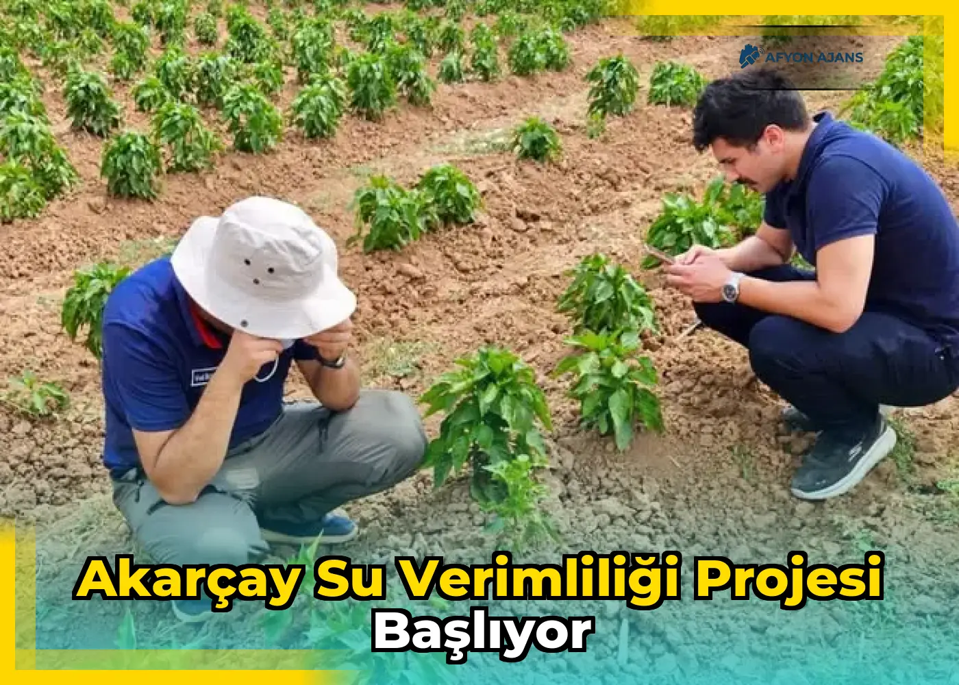 Akarçay Su Verimliliği Projesi Başlıyor
