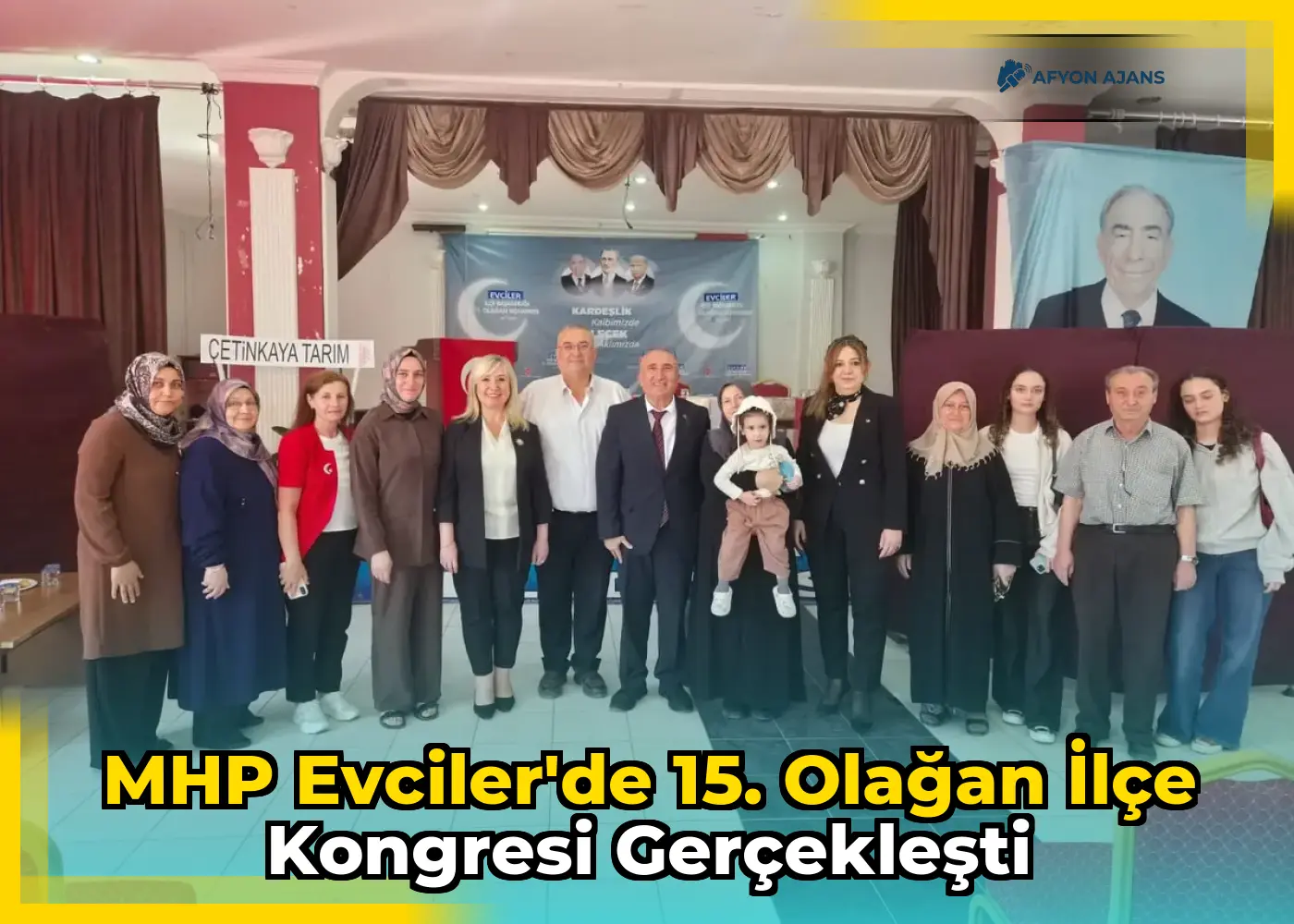 MHP Evciler'de 15. Olağan İlçe Kongresi Gerçekleşti