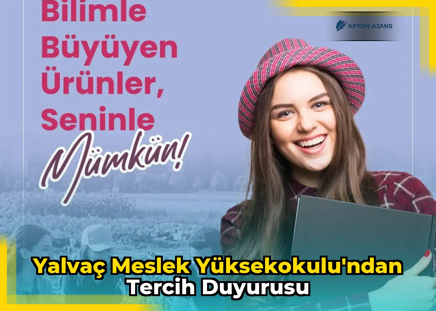 Yalvaç Meslek Yüksekokulu'ndan Tercih Duyurusu