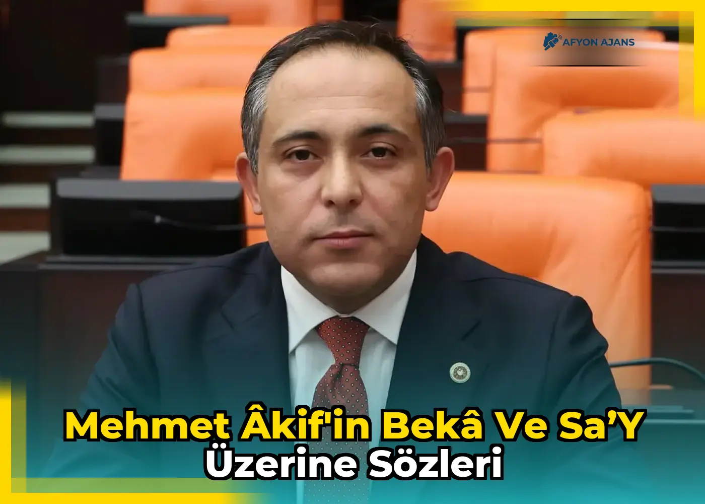 Mehmet Âkif'in bekâ ve sa’y üzerine sözleri