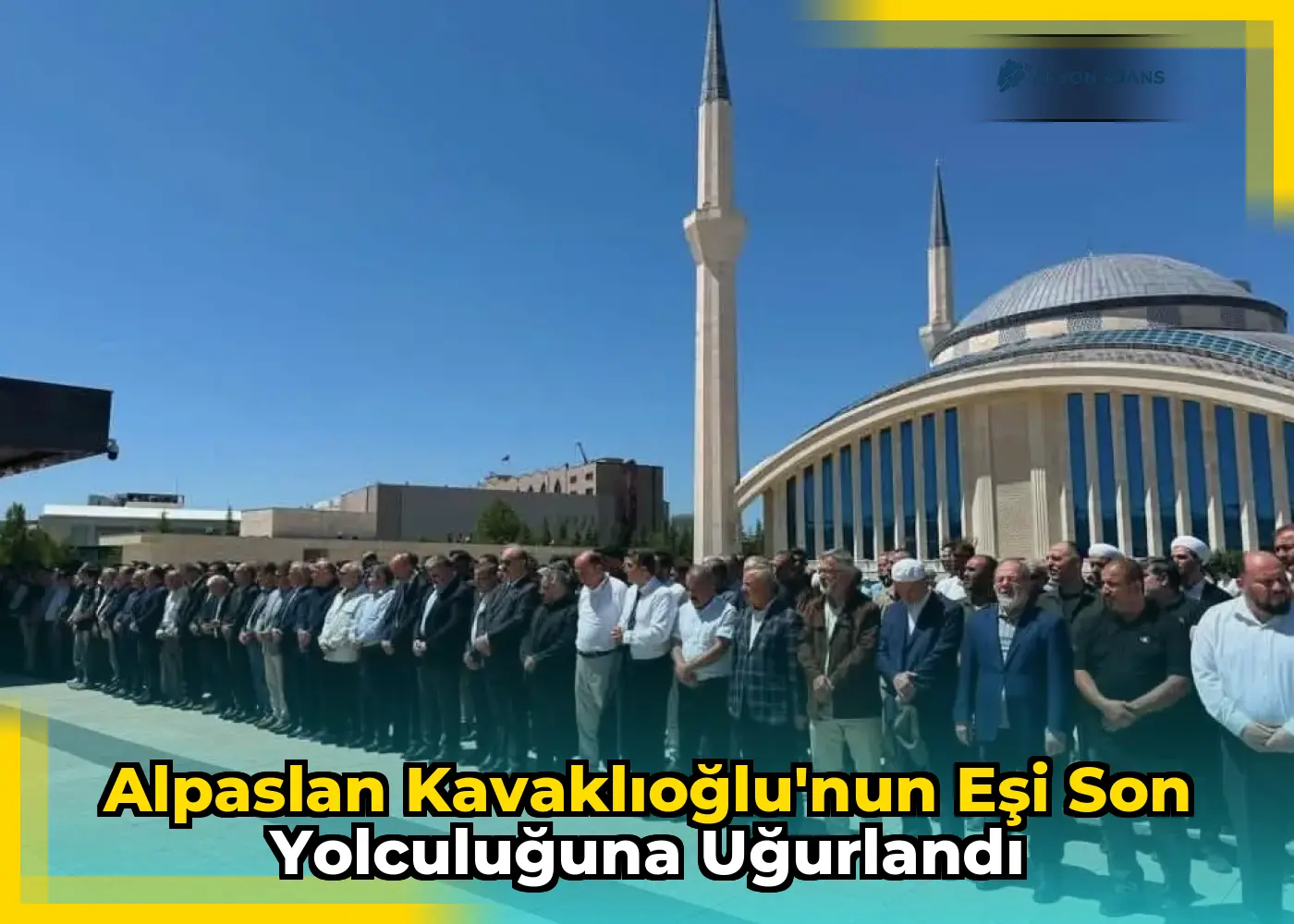 Alpaslan Kavaklıoğlu'nun eşi son yolculuğuna uğurlandı