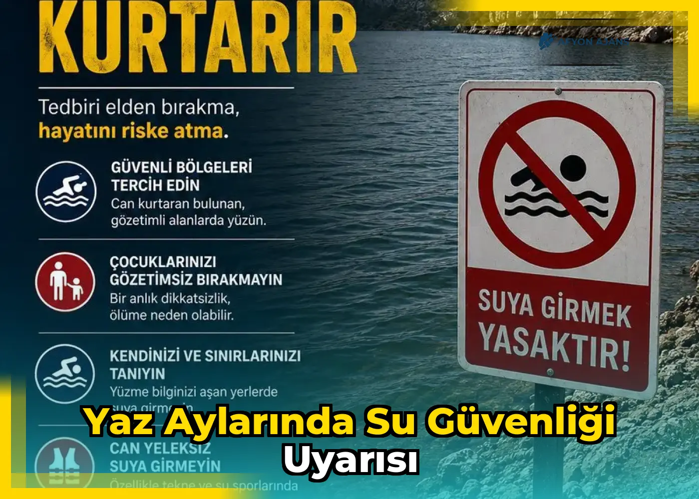 Yaz Aylarında Su Güvenliği Uyarısı