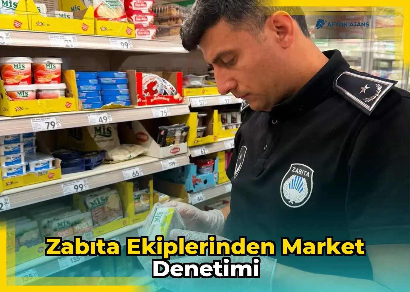 Zabıta Ekiplerinden Market Denetimi