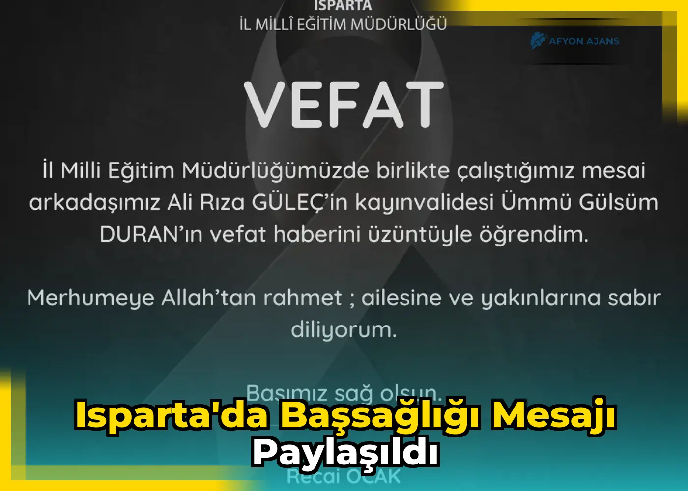 Isparta'da Başsağlığı Mesajı Paylaşıldı