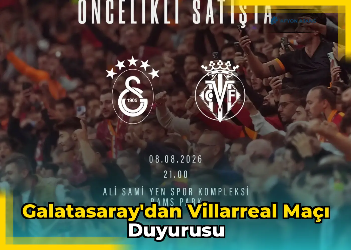 Galatasaray'dan Villarreal Maçı Duyurusu