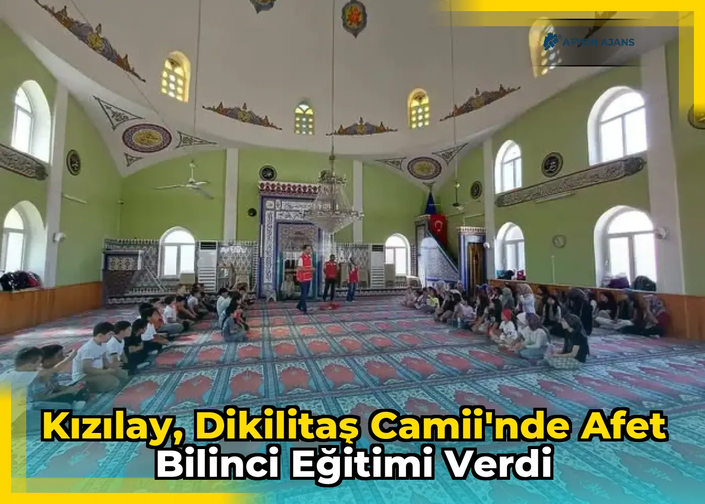 Kızılay, Dikilitaş Camii'nde Afet Bilinci Eğitimi Verdi