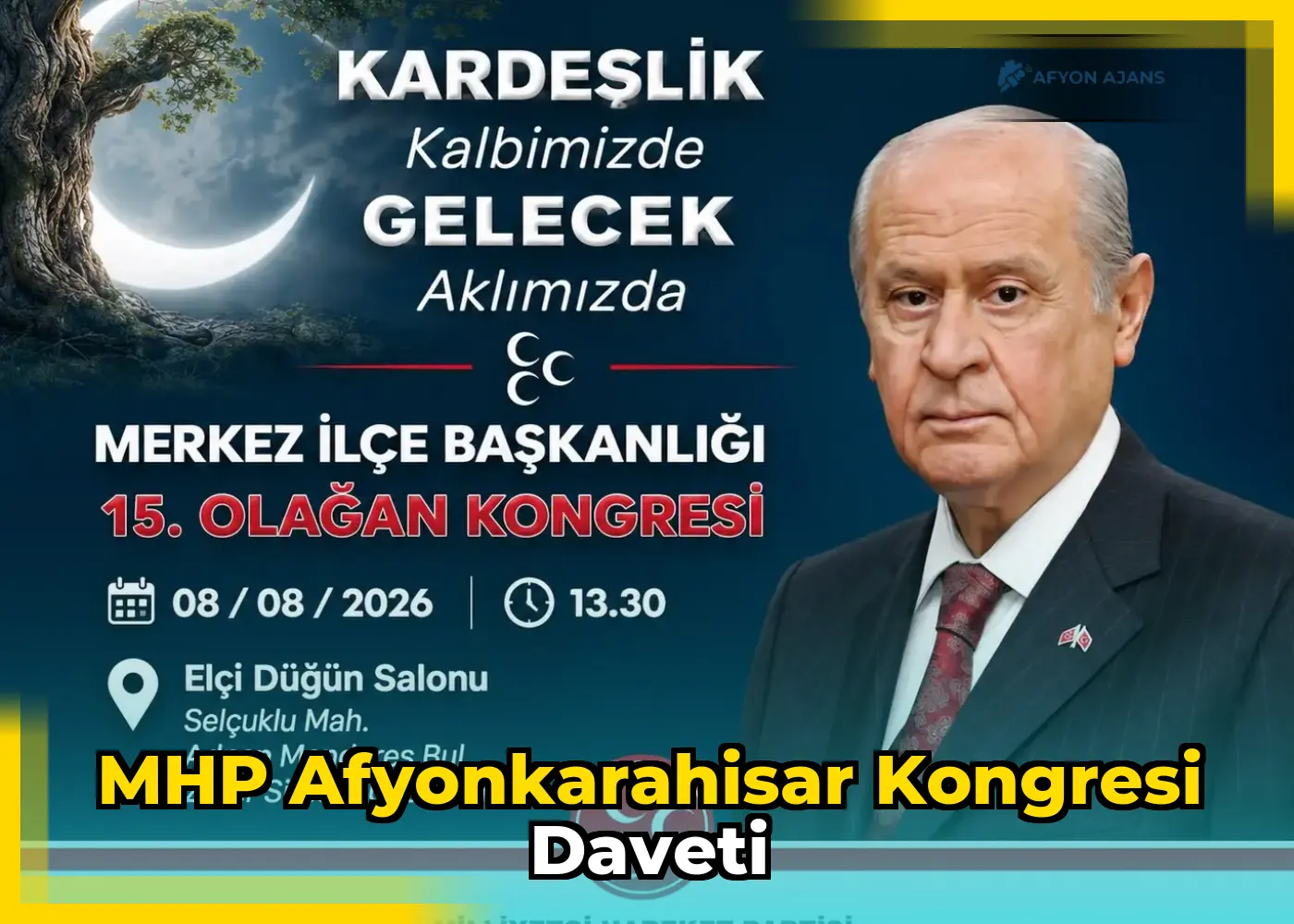 MHP Afyonkarahisar Kongresi Daveti