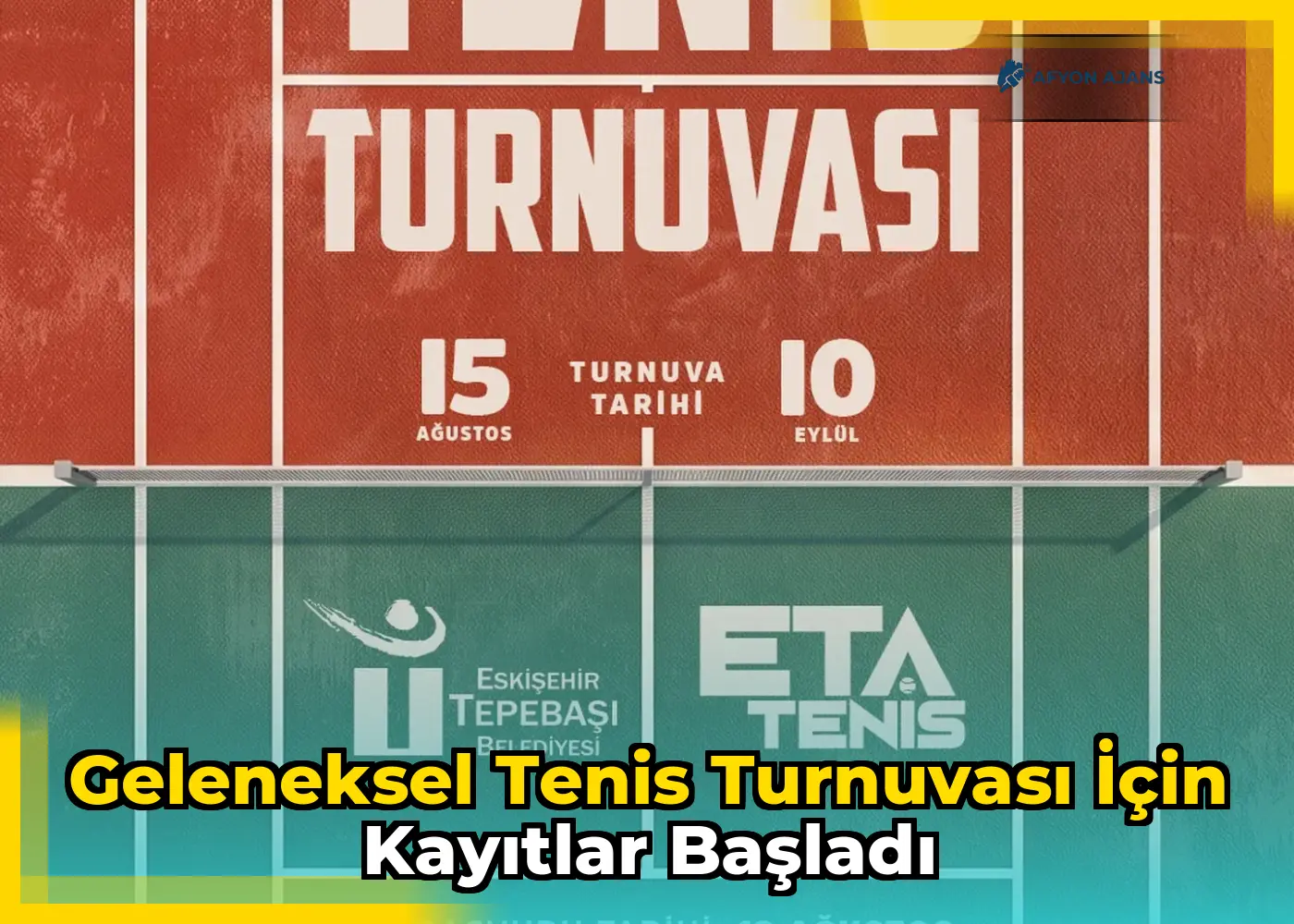 Geleneksel Tenis Turnuvası için kayıtlar başladı