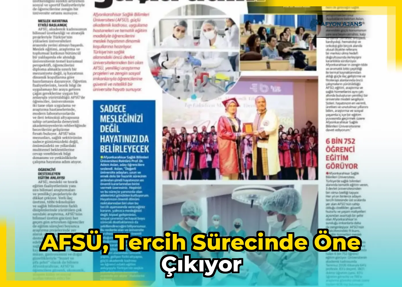 AFSÜ, Tercih Sürecinde Öne Çıkıyor