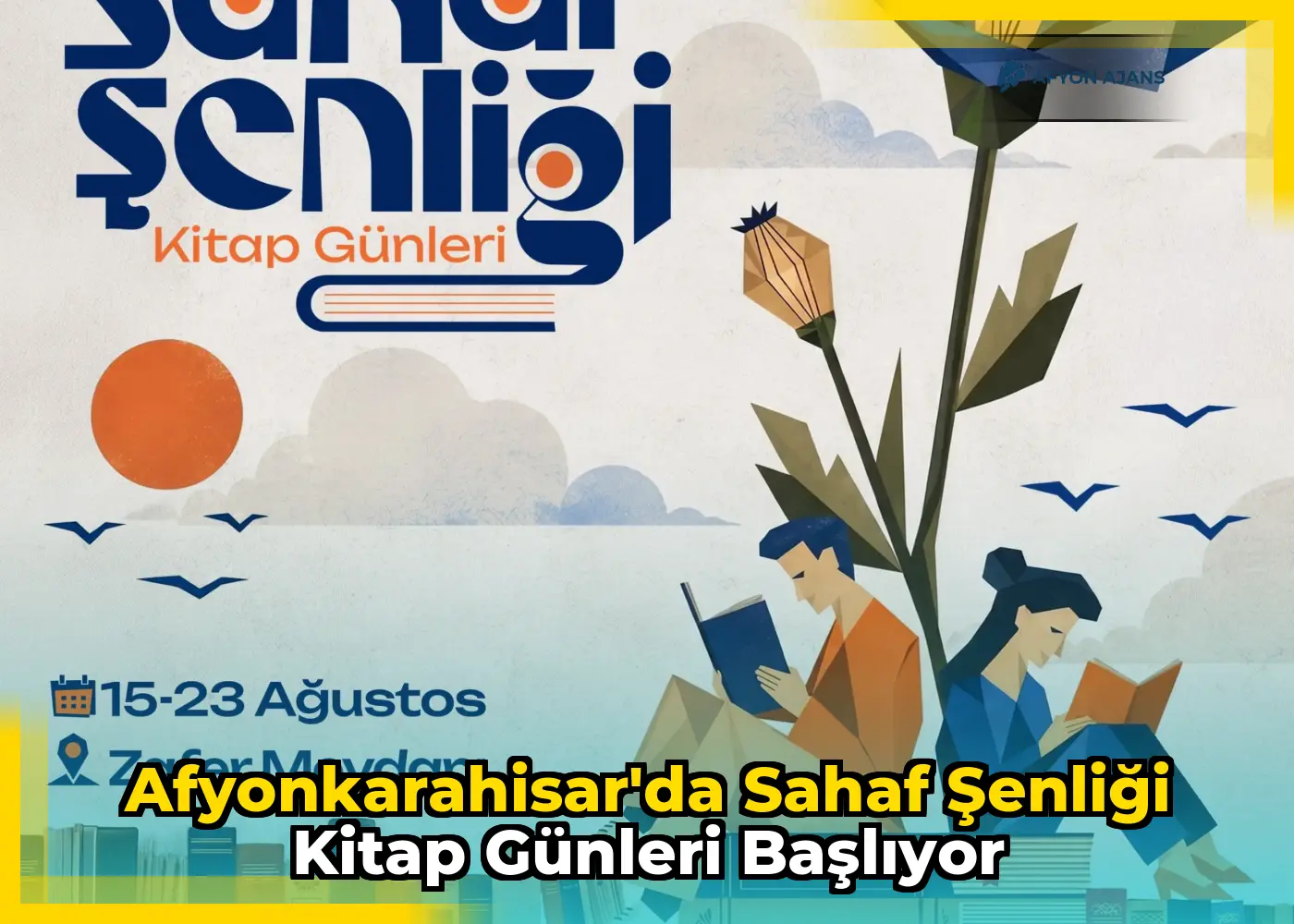 Afyonkarahisar'da Sahaf Şenliği Kitap Günleri Başlıyor