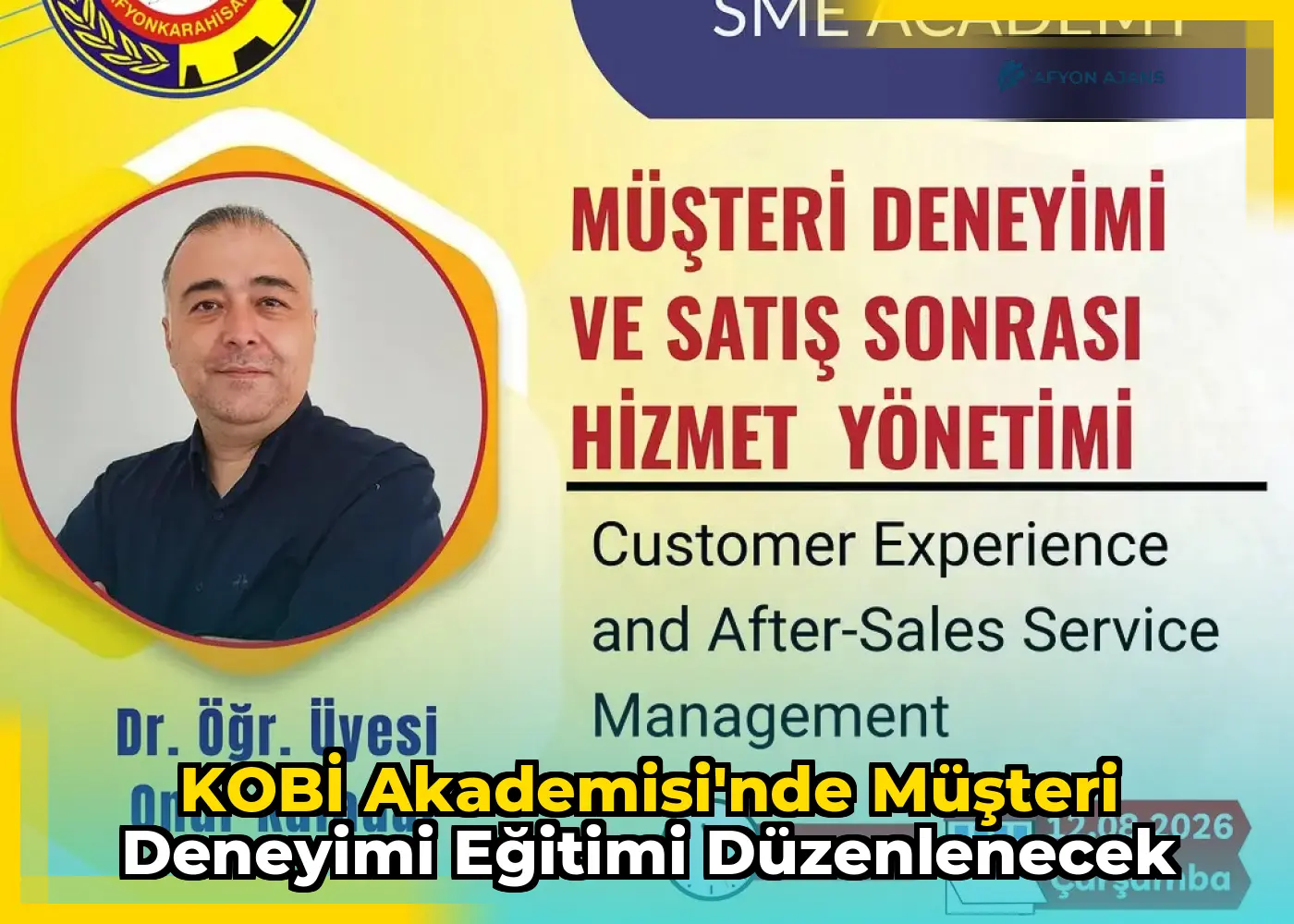 KOBİ Akademisi'nde Müşteri Deneyimi Eğitimi Düzenlenecek